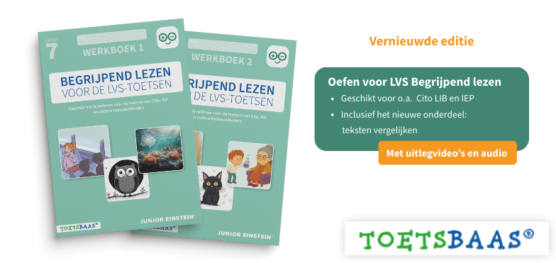 Begrijpend lezen voor de LVS-toetsen