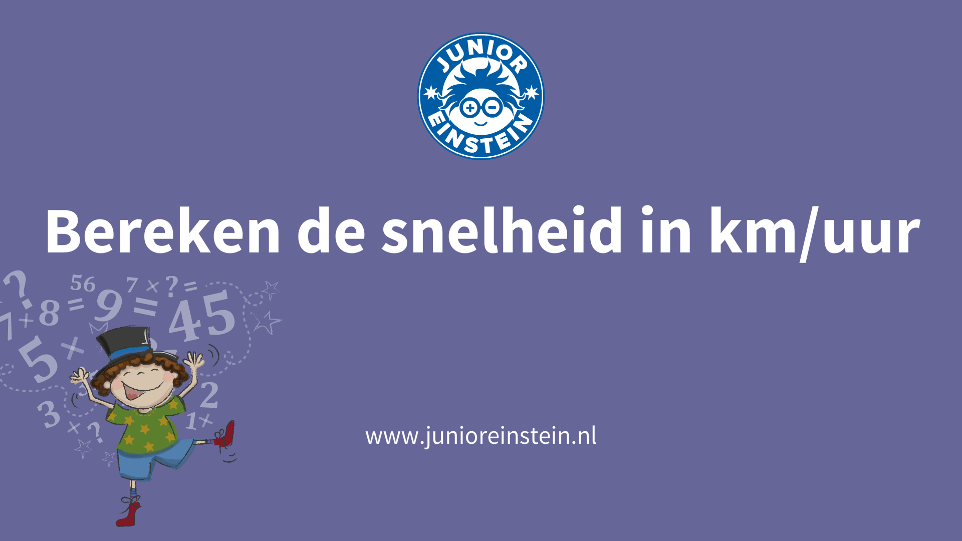 Bereken de snelheid in km per uur [1]
